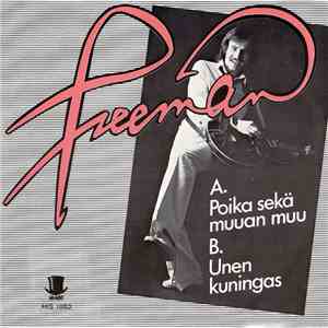 Freeman  - Poika Sekä Muuan Muu / Unen Kuningas download free