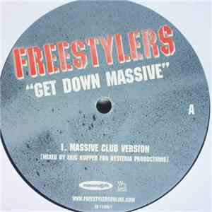 Freestylers - Get Down Massive (Eric Kupper Mixes) download free