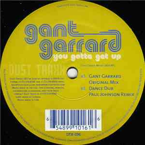 Gant Garrard - You Gotta Get Up download free