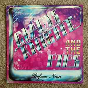 Gladys Knight And The Pips - Before Now download free