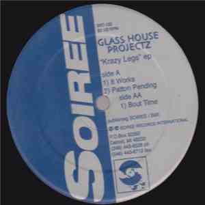 Glass House Projectz - "Krazy Legs" EP download free