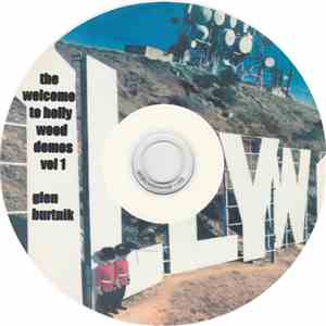 Glen Burtnik - The Welcome To Hollywood Demos Vol 1 download free