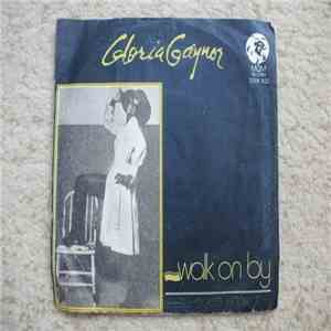 Gloria Gaynor - Walk On By / Real Good People download free