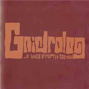 Gnidrolog - ...In Spite Of Harry's Toe-Nail download free