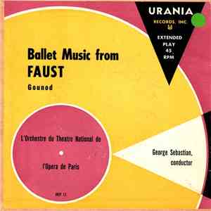 Gounod - L'Orchestre Du Theatre National De L'Opera De Paris, George Sebastian - Ballet Music From Faust download free