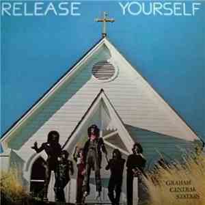 Graham Central Station - Release Yourself download free