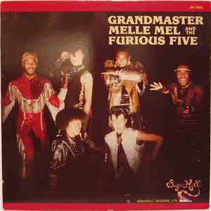 Grandmaster Melle Mel & The Furious Five - Grandmaster Melle Mel & The Furious Five download free