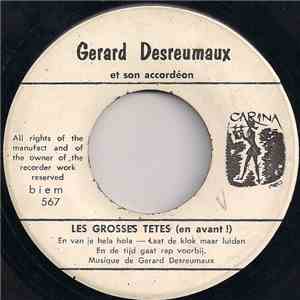 Gérard Desreumaux Et Son Accordéon - Les Grosses Tetes (En Avant!) / Viens Poulette download free