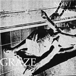 Graze  - Now / Erotophonophilia download free