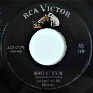 Hal Kemp And His Orchestra - Heart Of Stone download free