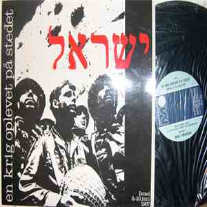 Hans Vangkilde - En Krig Oplevet På Stedet - Israel 5.-10. Juni 1967 download free