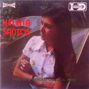 Helena Santos - Aos Que Perderam Seus Pais download free