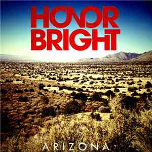 Honor Bright - Arizona download free