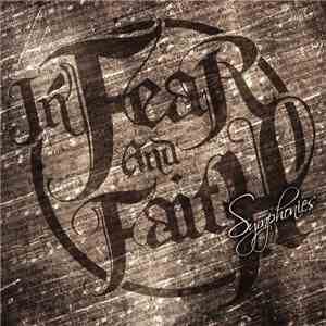 In Fear And Faith - Symphonies download free