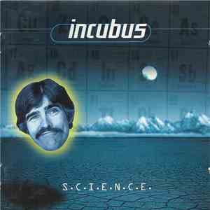 Incubus  - S.C.I.E.N.C.E. download free