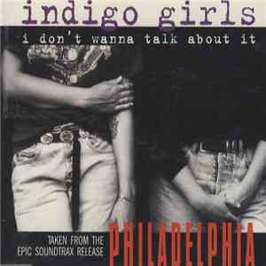 Indigo Girls - I Don't Wanna Talk About It download free