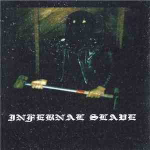 Infernal Slave - Oppressed By Inferior download free