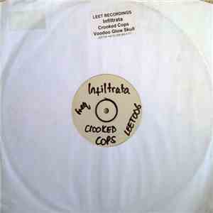 Infiltrata - Crocked Cops / Voodoo Glow Skull download free