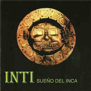 Inti - Sueño Del Inca download free
