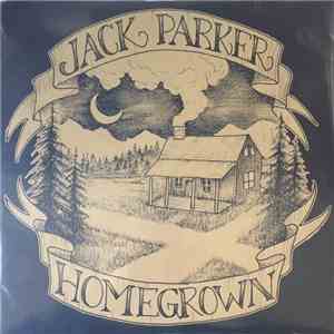 Jack Parker  - Homegrown download free