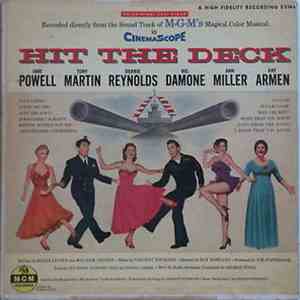 Jane Powell, Tony Martin , Debbie Reynolds, Vic Damone, Ann Miller, Kay Armen - Hit The Deck (Recorded Directly From The Sound Track Of M-G-M's Magical Color Musical) download free