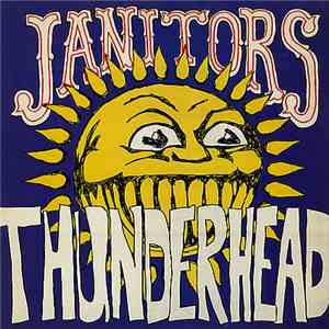 Janitors - Thunderhead download free