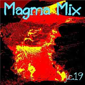 j.c.19 - Magma Mix download free
