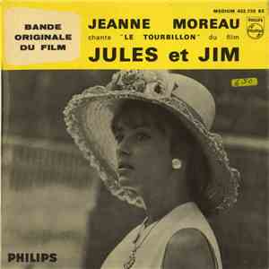 Jeanne Moreau - Bande Originale Du Film "Jules Et Jim" download free