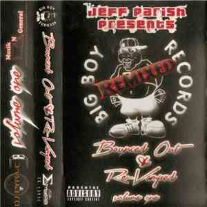 Jeff Parish - Big Boy Records - Bounced Out & Re-Vamped (Volume One) download free
