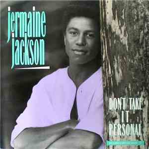Jermaine Jackson - Don't Take It Personal download free