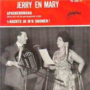 Jerry En Mary - Apachendwang / 's Nachts In Mijn Dromen download free