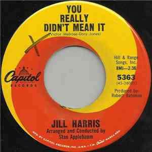 Jill Harris  - You Really Didn't Mean It download free