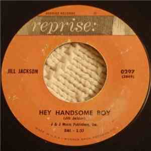 Jill Jackson  - Hey Handsome Boy / All Over Again download free