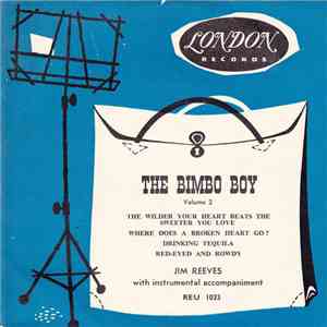 Jim Reeves - The Bimbo Boy - Vol. 2 download free