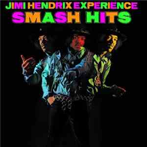 Jimi Hendrix Experience - Smash Hits download free