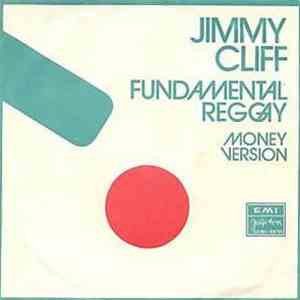 Jimmy Cliff - Fundamental Reggay download free