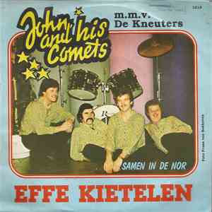 John And His Comets m.m.v. De Kneuters - Effe Kietelen download free