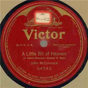 John McCormack  - A Little Bit Of Heaven download free