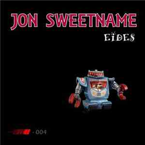 Jon Sweetname - Eides EP download free