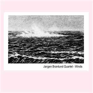 Jørgen Brønlund Quartet - Winds download free