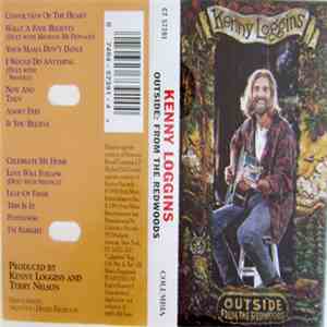 Kenny Loggins - Outside From The Redwoods download free