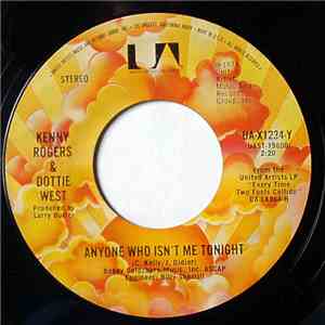 Kenny Rogers & Dottie West - Anyone Who Isn't Me Tonight / You And Me download free