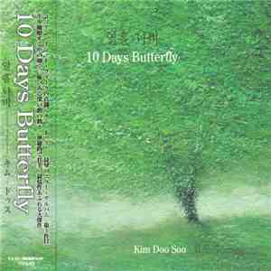 Kim Doo Soo - 10 Days Butterfly download free