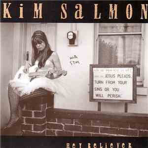 Kim Salmon With STM  - Hey Believer download free