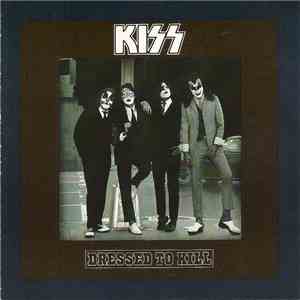 Kiss - Dressed To Kill download free