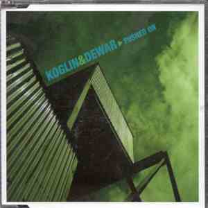 Koglin & Dewar - Pushed On download free