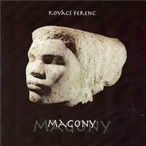 Kovács Ferenc - Magony download free