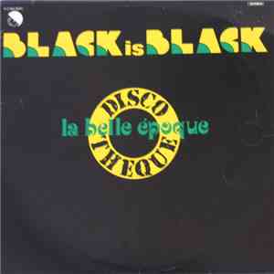 La Belle Epoque - Black Is Black download free
