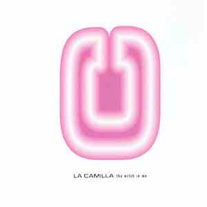 La Camilla - The Witch In Me download free