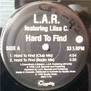 L.A.R. Featuring Liisa C. - Hard To Find download free